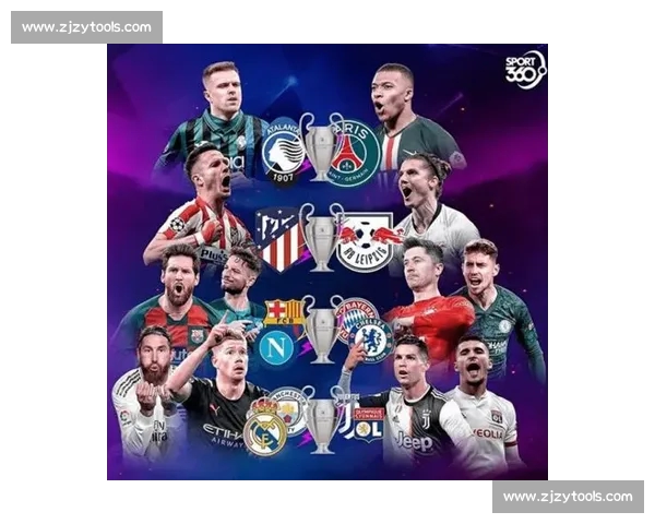 欧冠风云再起豪门争锋新王诞生之路与经典对决全景深度解析